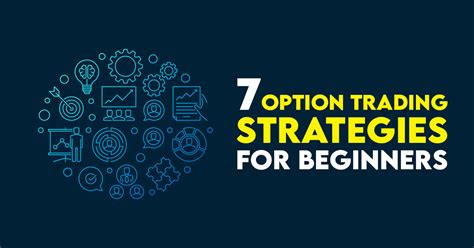 7 Best Option Trading Strategies For Beginners 2020