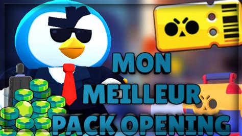 MON MEILLEUR PACK OPENING SUR BRAWL STARS J OUVRE 2 BRAWL PASS