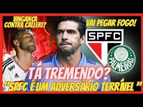 ABEL FERREIRA MEDO DO SPFC OU É ESTRATÉGIA JUIZ SE VINGOU DE