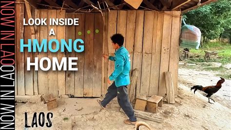 Look Inside A Hmong Home In Laos Now In Lao Youtube