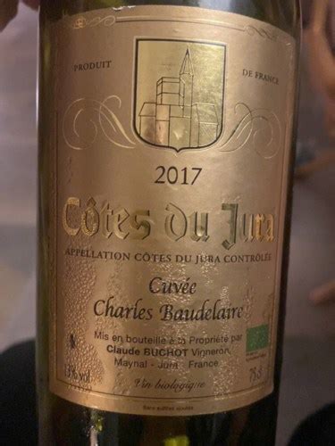 Claude Buchot Cuv E Charles Baudelaire C Tes Du Jura Vivino Deutschland