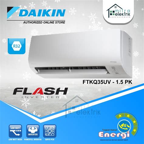 Jual AC Daikin Flash Inverter 1 1 2 PK FTKQ35UV Shopee Indonesia