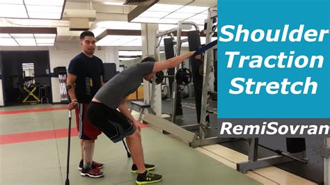 shoulder traction stretch video series part  youtube