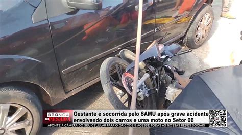 Gestante Socorrida Pelo Samu Ap S Grave Acidente Envolvendo Dois