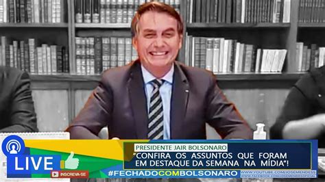 11062020 Ao Vivo Live Bolsonaro Youtube