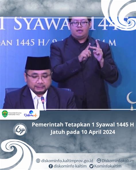 Pemerintah Tetapkan Syawal H Jatuh Pada April