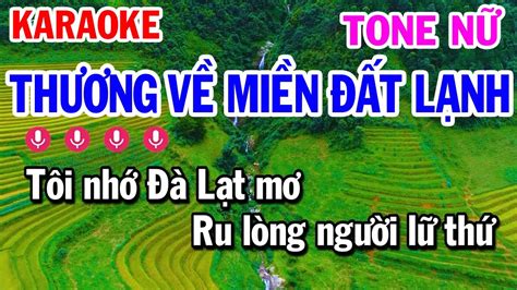 Karaoke Th Ng V Mi N T L Nh Tone N Nh C S Ng Mai Th O Organ