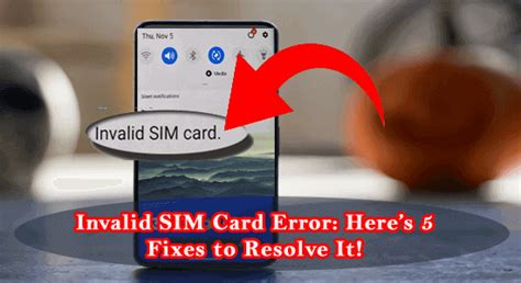 Invalid Sim Card Error Here’s 5 Fixes To Resolve It