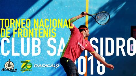 Torneo Nacional De Frontenis San Isidro Youtube