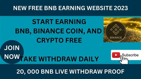 New Free BNB Earning Website 2023 How I Make 20 000 BNB Very Easy