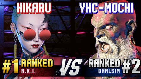 Sf Hikaru Ranked A K I Vs Yhc Mochi Ranked Dhalsim High