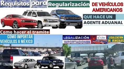 Legalizacion De Autos A Mexico 2023 Aqui Los Requisitos Y Como Hacer