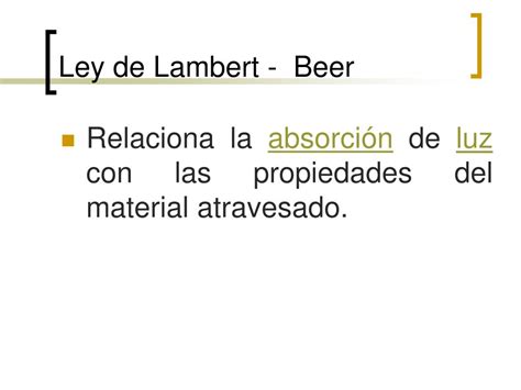 Ppt Introducci N Ley De Lambert Beer Determinaci N De Prote