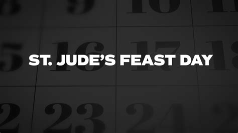 St. Jude's Feast Day - List of National Days