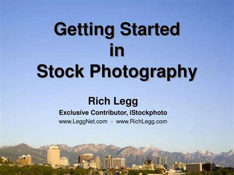 PPT - Getting Started in Stock Photography PowerPoint Presentation ... 
