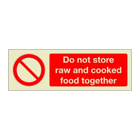 Do Not Store Raw And Cooked Food Together Marine Sign British