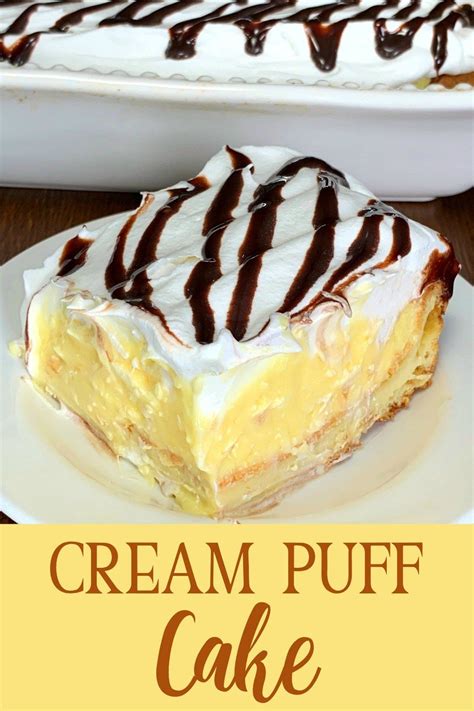 This Homemade Cream Puff Cake Is Super Easy To Make And Tastes So Good