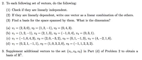 Solved 2 To Each Following Set Of Vectors Do The