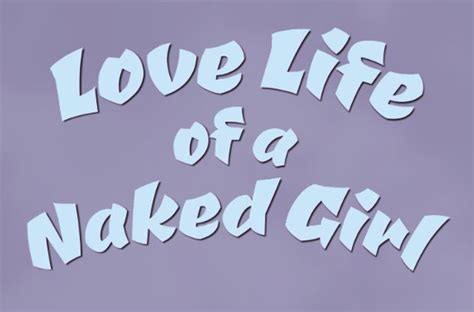 Love Life Of A Naked Girl A Preview