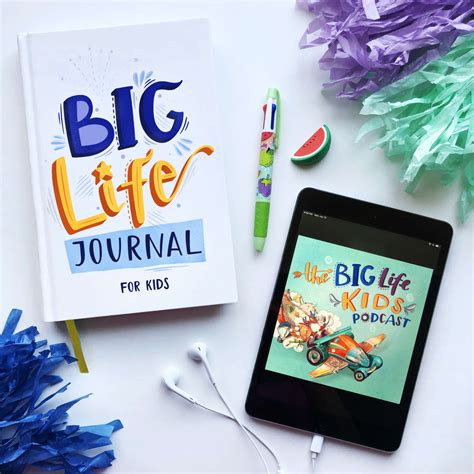 Big Life Journal 2nd Edition Ages 7 10