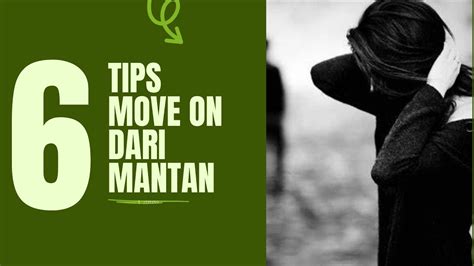 Tips Move On Dari Mantan YouTube