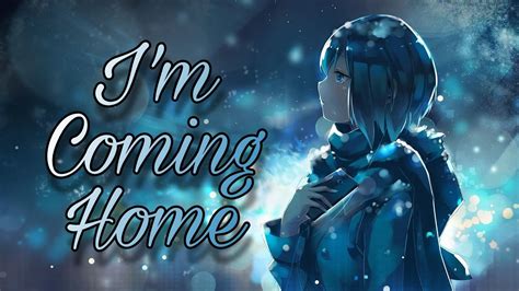 I M Coming Home Nightcore Version Nightcorewithlyric Youtube