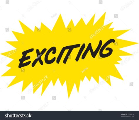 Exciting Sign Stock Vector Illustration 53395726 : Shutterstock 