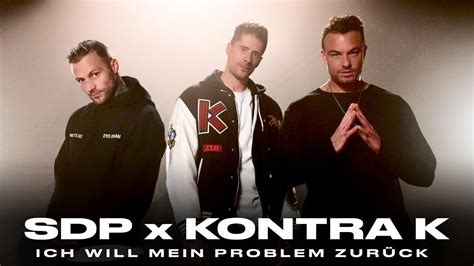 SDP x Kontra K Ich will mein Problem zurück YouTube