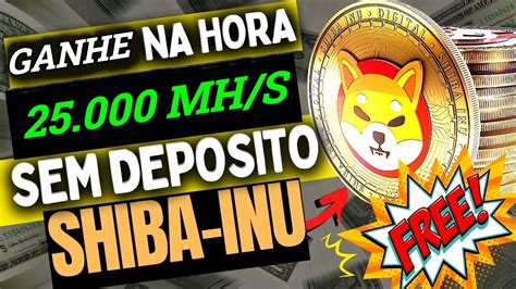 MINERADORA DE SHIBA INU PAGANDO NO FREE 25 000 MH S GRATIS 2023 YouTube