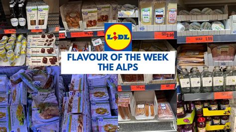 FLAVOUR OF THE WEEK THE ALPS AT LIDL FROM THURSDAY 07 SEP 2023