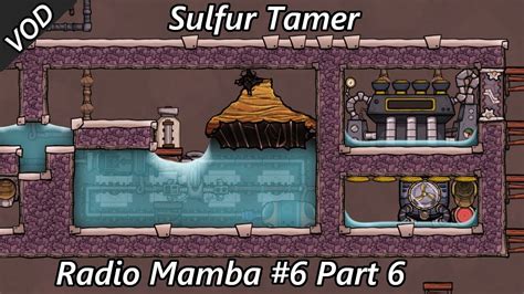 Magma Area Prep The Sulfur Geyser Tamer Radio Mamba Vod Part