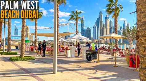 Palm West Beach At Palm Jumeirah Dubai Complete Walk Dubai Tourist