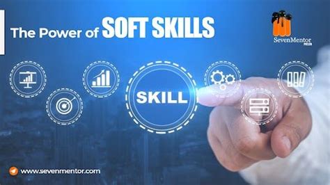 The Power Of Soft Skills Sevenmentor Training Institute