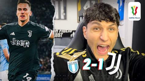 Si Va In Finaleee Lazio Juventus Reaction Coppa Italia Youtube