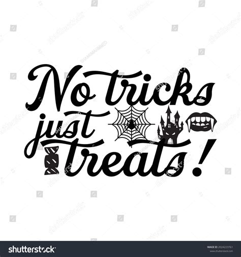 No Tricks Just Treats Tshirt Vector Stock Vector Royalty Free