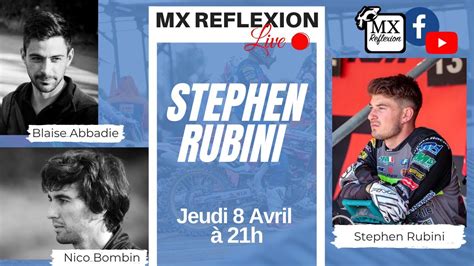 MX Reflexion Live Avec Stephen Rubini YouTube