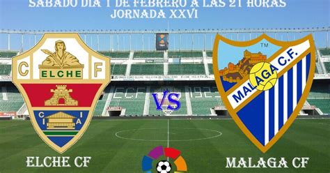 Elche Cf Vs Malaga Cf Blankiazul