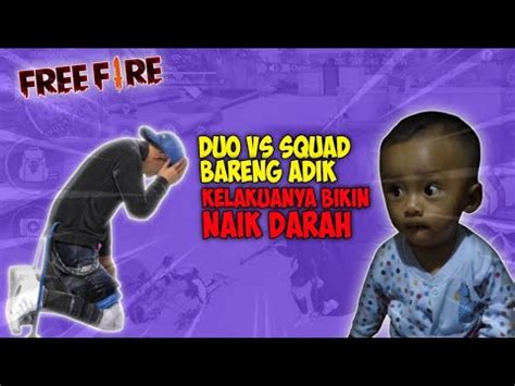 INI YG TERJADI NEKAT 2 VS SQUAD BARENG ADIK GARENA FREE FIRE YouTube