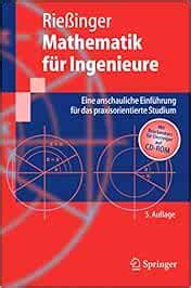 Mathematik F R Ingenieure Eine Anschauliche Einf Hrung F R Das