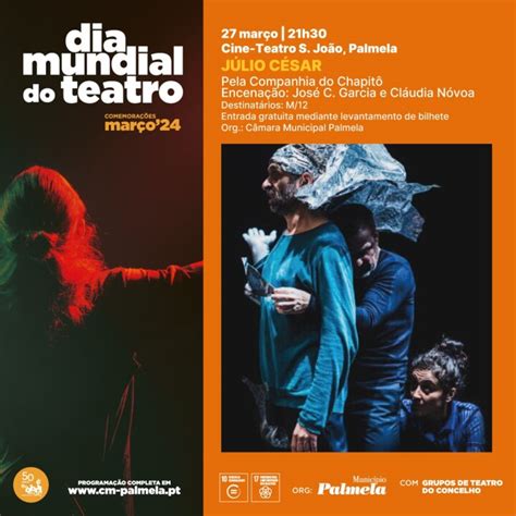 Dia Mundial do Teatro Chapitô leva Júlio César ao Cine Teatro S