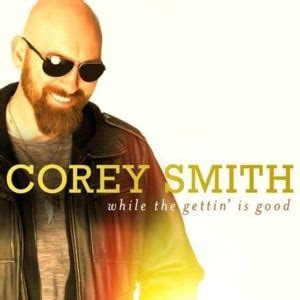 Corey Smith Lyrics, Songs, and Albums | Genius