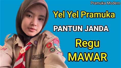 YEL YEL PRAMUKA PANTUN JANDA REGU MAWAR YouTube