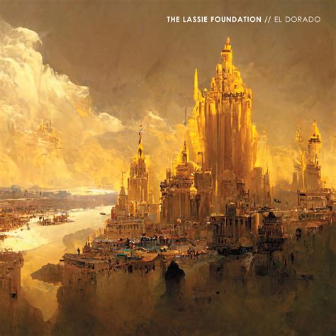 El Dorado (Remastered) | The Lassie Foundation