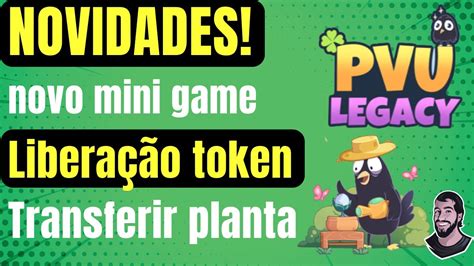 Noticias No Pvu Legacy Vesting De Tokens Novo Mini Game Como