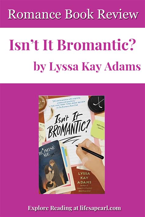 Book Review Isnt It Bromantic By Lyssa Kay Adams Lifes A Pearl