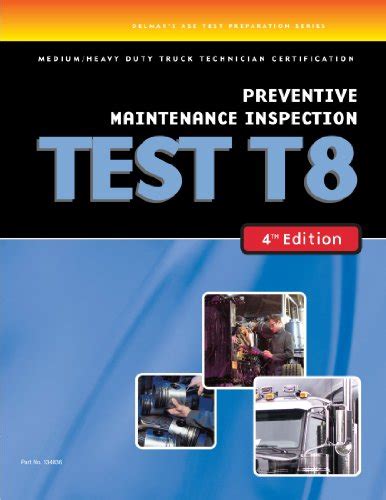 Ase Test Preparation Medium Heavy Duty Truck Series Test T Preventive