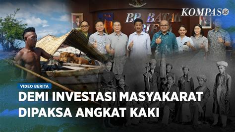 Fakta Pulau Rempang Dikuasai Penuh Pengusaha Dan Menggusur Warga Youtube