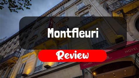 Montfleuri Review Is This Paris Hotel Worth The Money Youtube