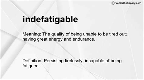 indefatigable Meaning - YouTube