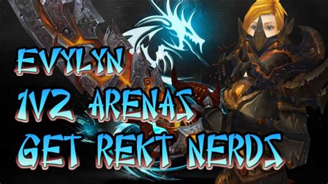 Evylyn V Arenas Arms Warrior Pwnage Get Rekt Nerds Wow Mop